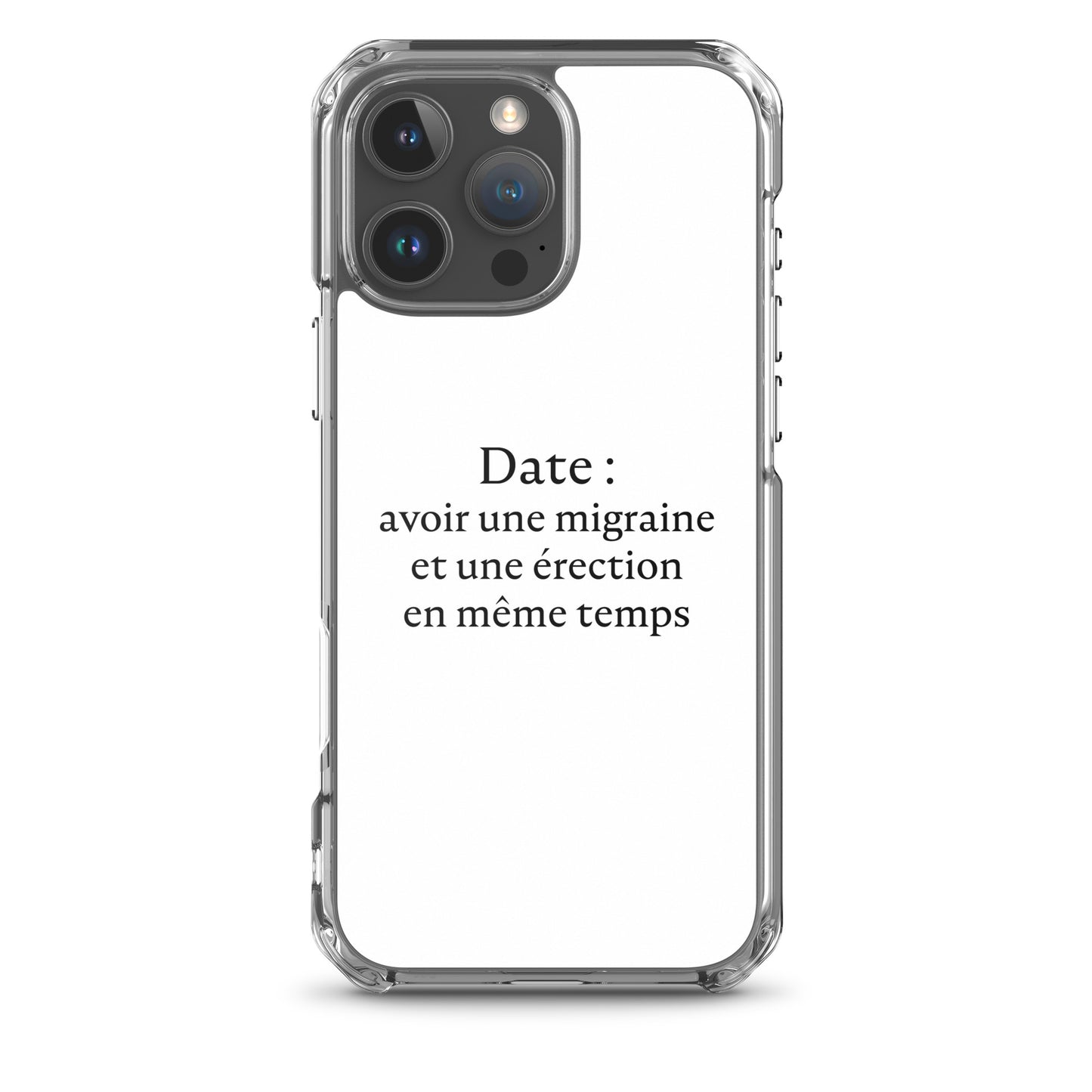 Coque iPhone Date avoir une migraine et une érection en même temps - Sedurro