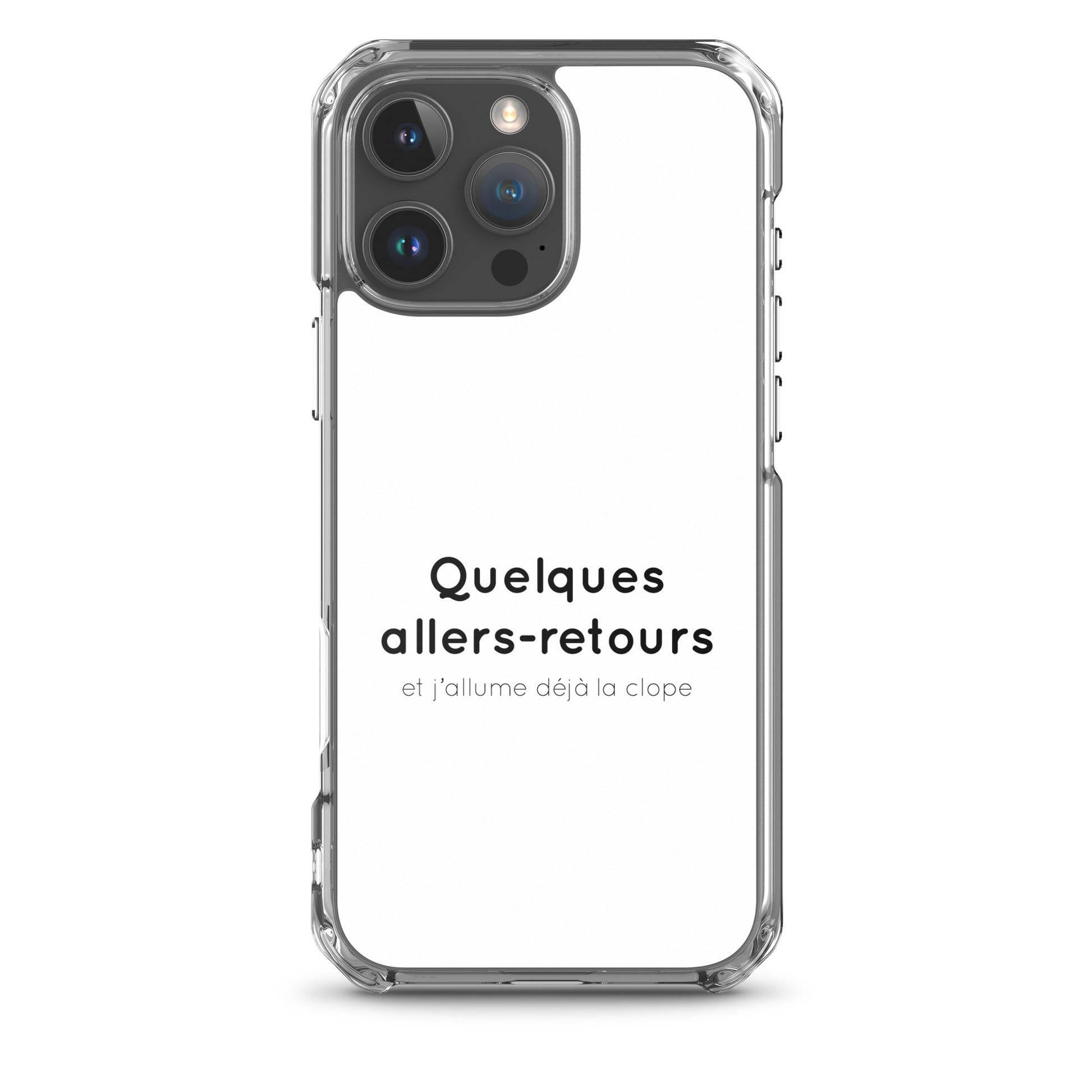 Coque iPhone Quelques allers-retours et j'allume déjà la clope - Sedurro