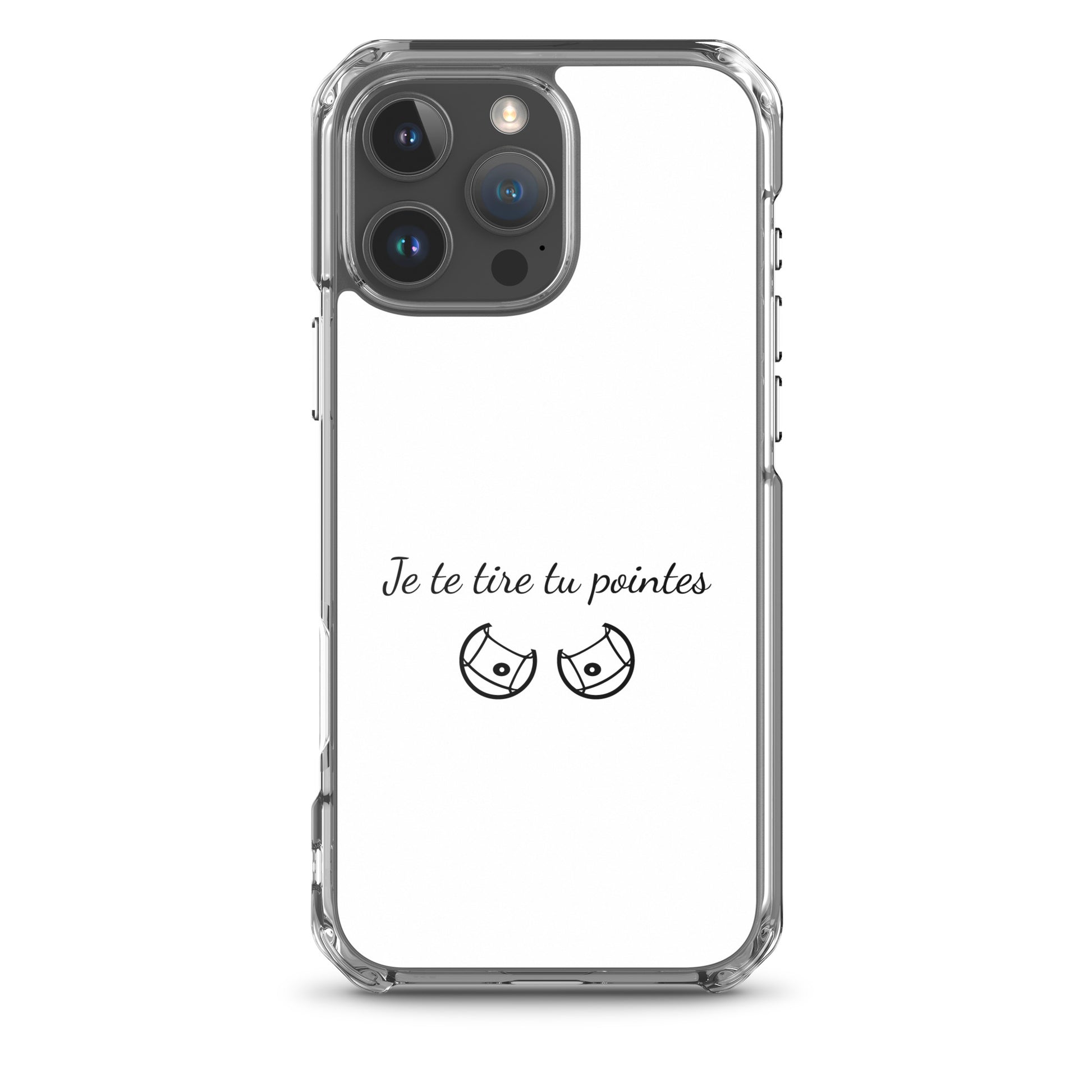 Coque iPhone Je te tire tu pointes - Sedurro