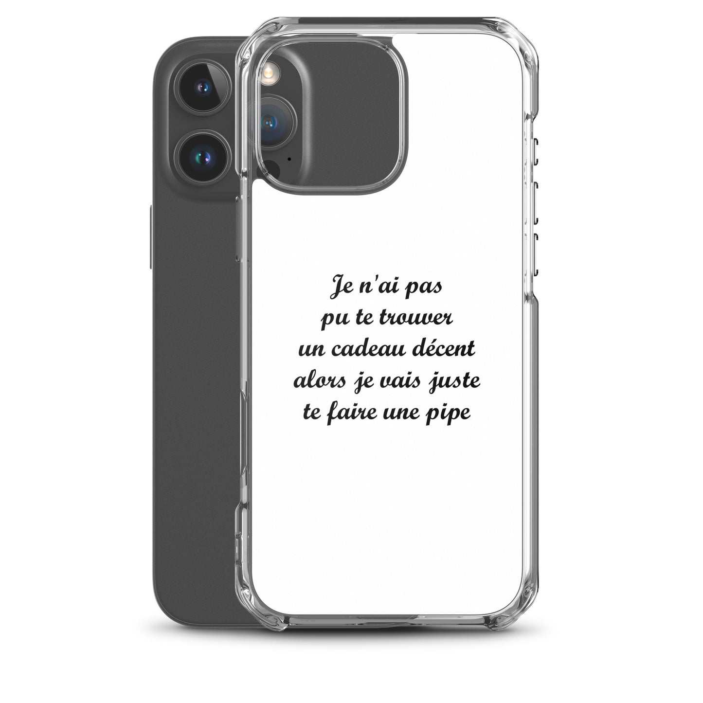 Coque iPhone Je n'ai pas pu te trouver un cadeau décent alors je vais juste te faire une pipe - Sedurro