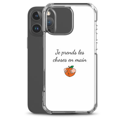 Coque iPhone Je prends les choses en main - Sedurro