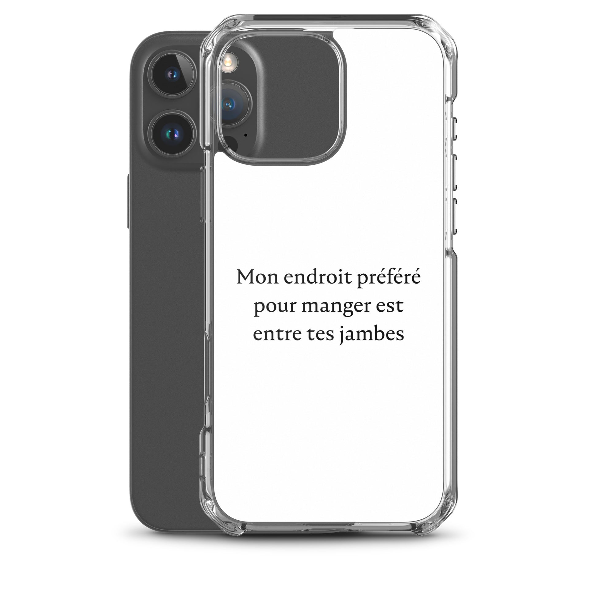 Coque iPhone Mon endroit préféré pour manger est entre tes jambes - Sedurro