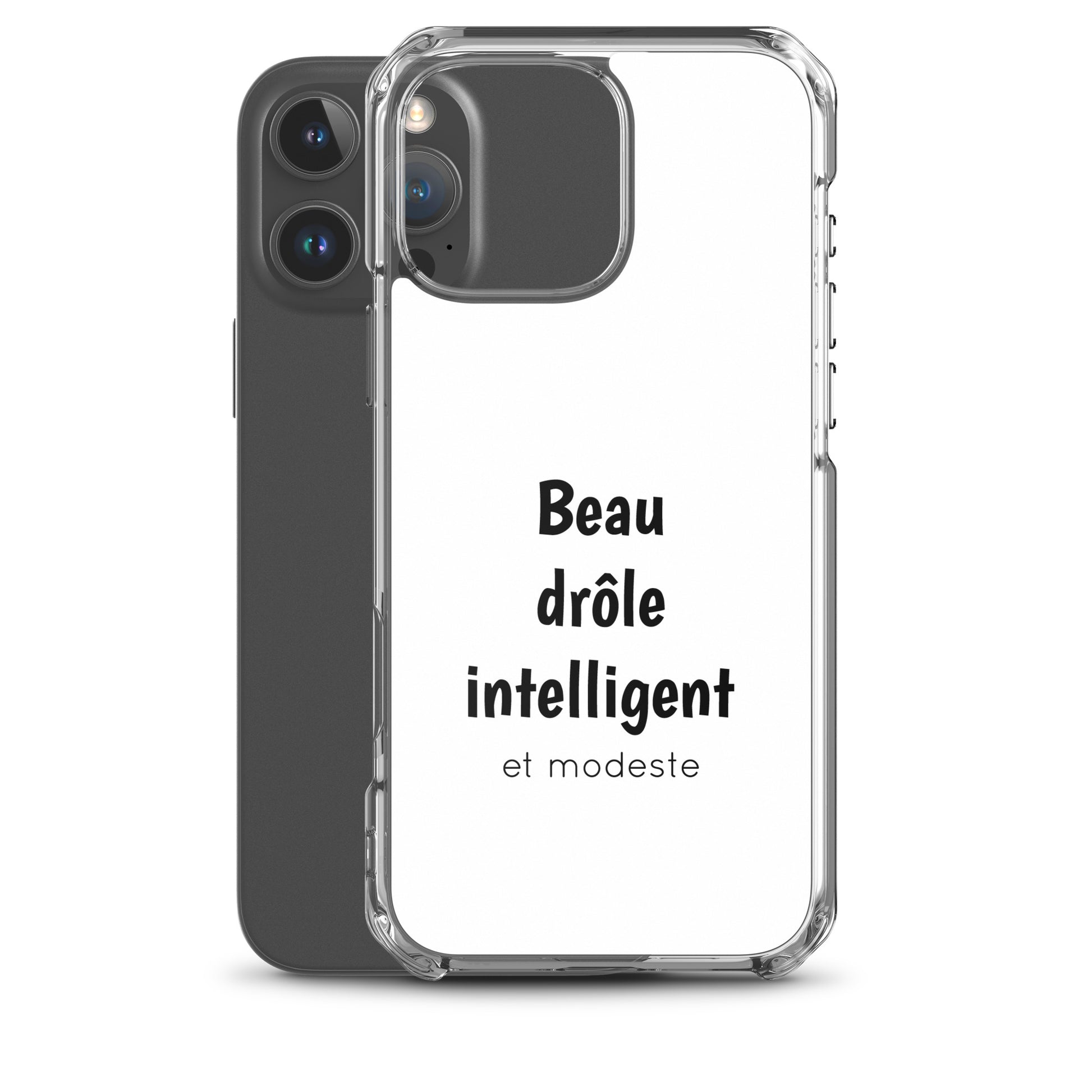 Coque iPhone Beau drôle intelligent et modeste - Sedurro