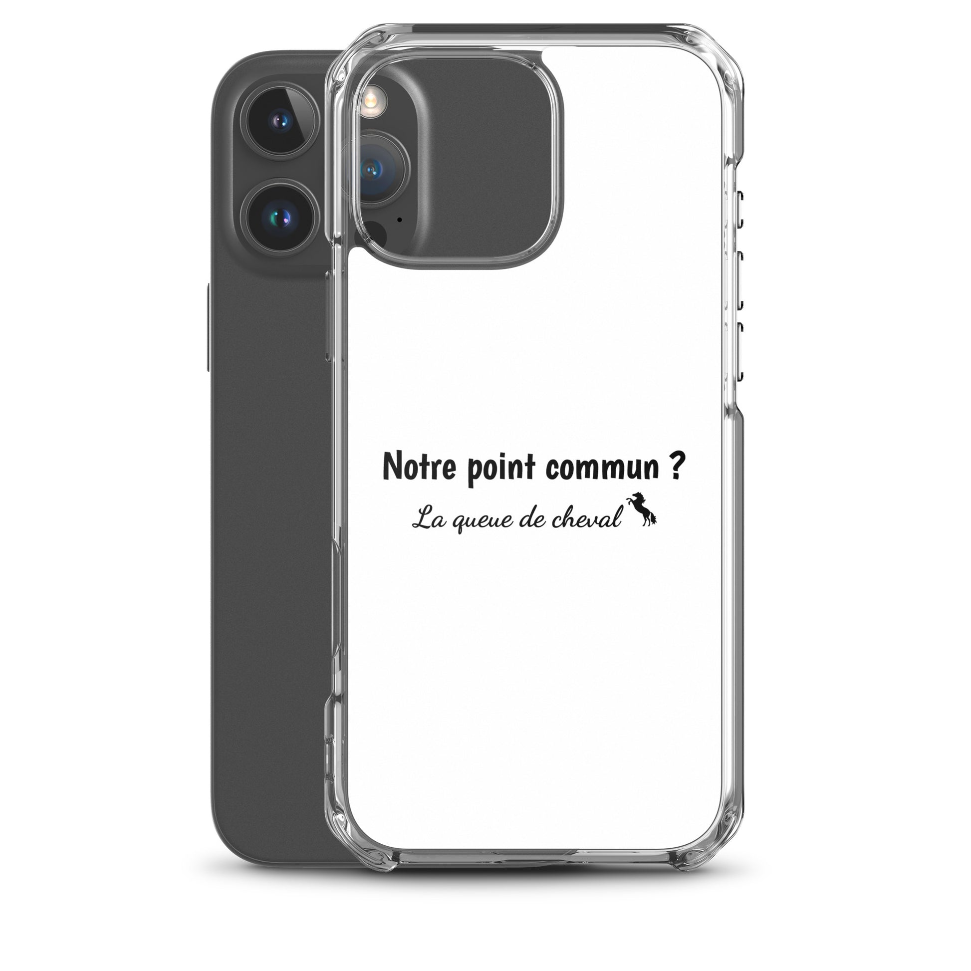 Coque iPhone Notre point commun la queue de cheval - Sedurro