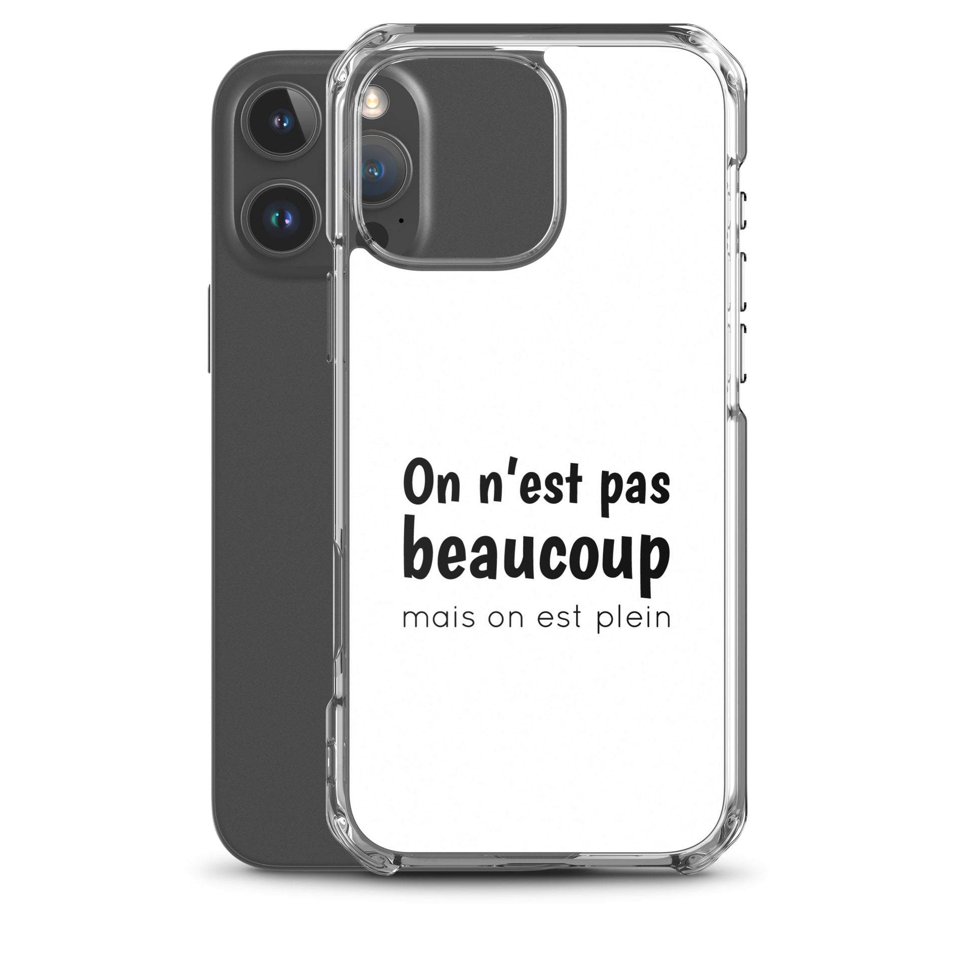 Coque iPhone On n'est pas beaucoup mais on est plein - Sedurro