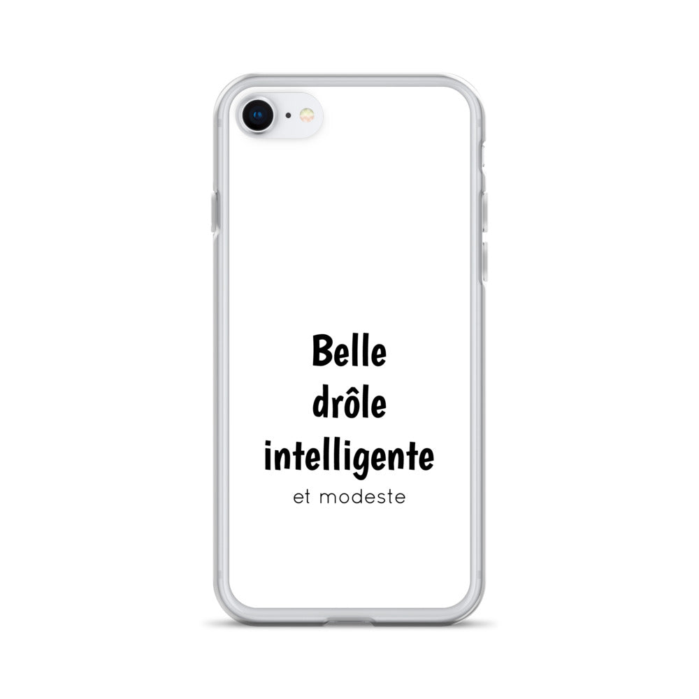 Coque iPhone Belle drôle intelligente et modeste - Sedurro