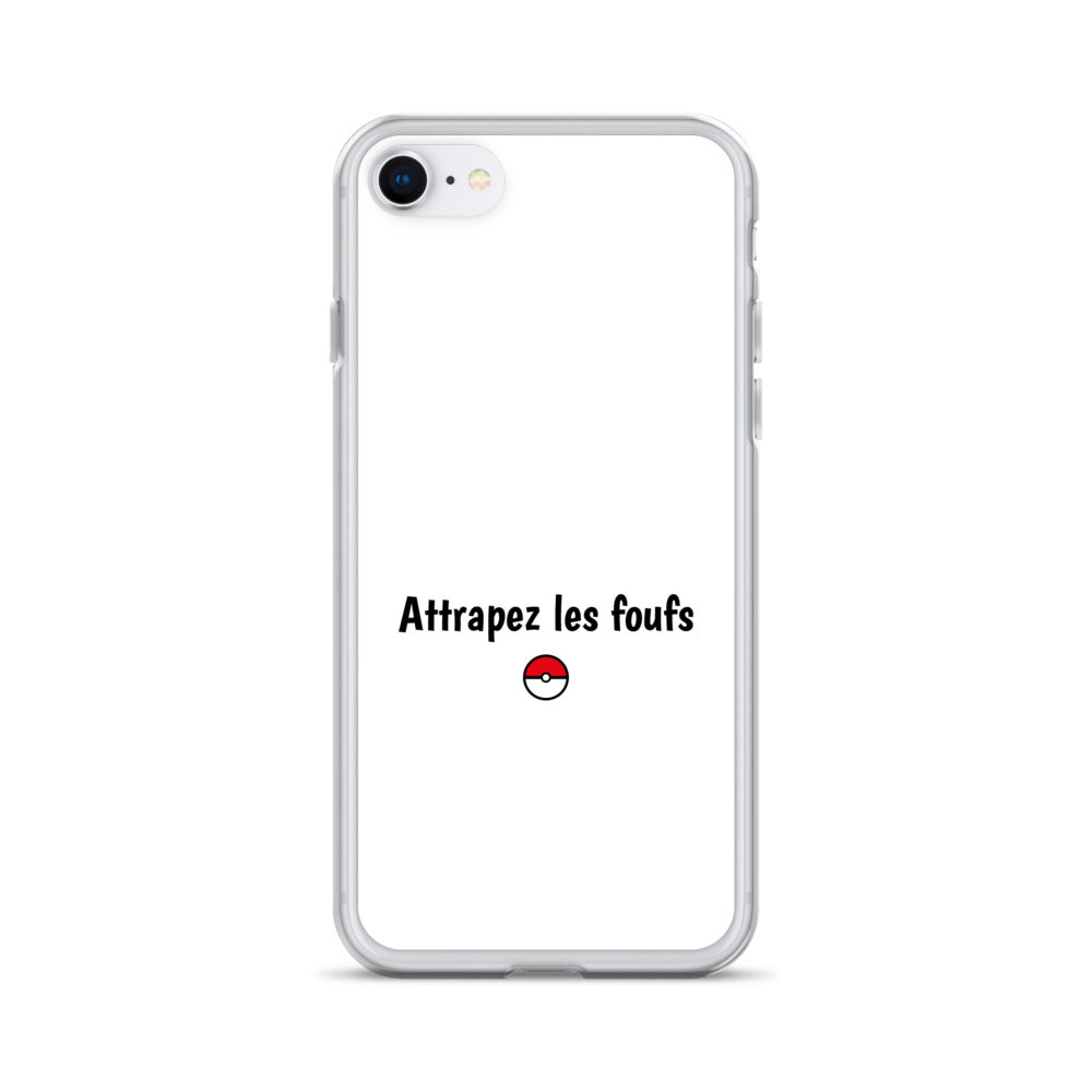 Coque iPhone Attrapez les foufs - Sedurro