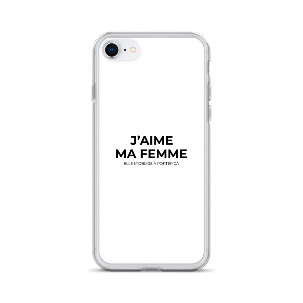 Coque iPhone J'aime ma femme elle m'oblige à porter ça - Sedurro