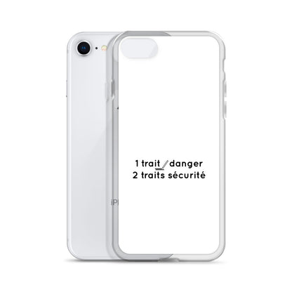 Coque iPhone 1 trait danger 2 traits sécurité - Sedurro