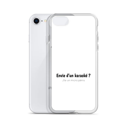 Coque iPhone Envie d'un karaoké j'ai un micro pénis - Sedurro