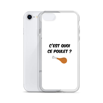 Coque iPhone C'est quoi ce poulet - Sedurro