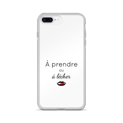 Coque iPhone À prendre ou à lécher - Sedurro