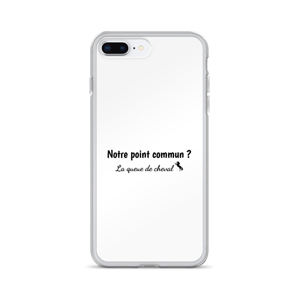 Coque iPhone Notre point commun la queue de cheval - Sedurro