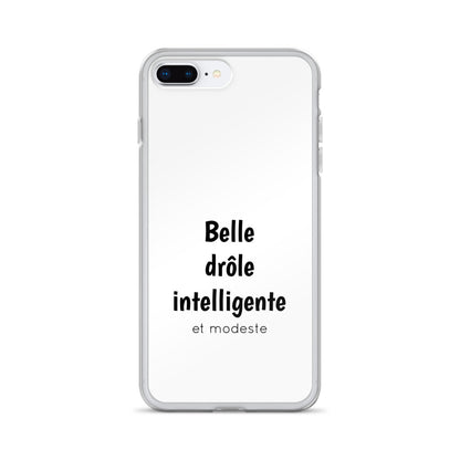 Coque iPhone Belle drôle intelligente et modeste - Sedurro