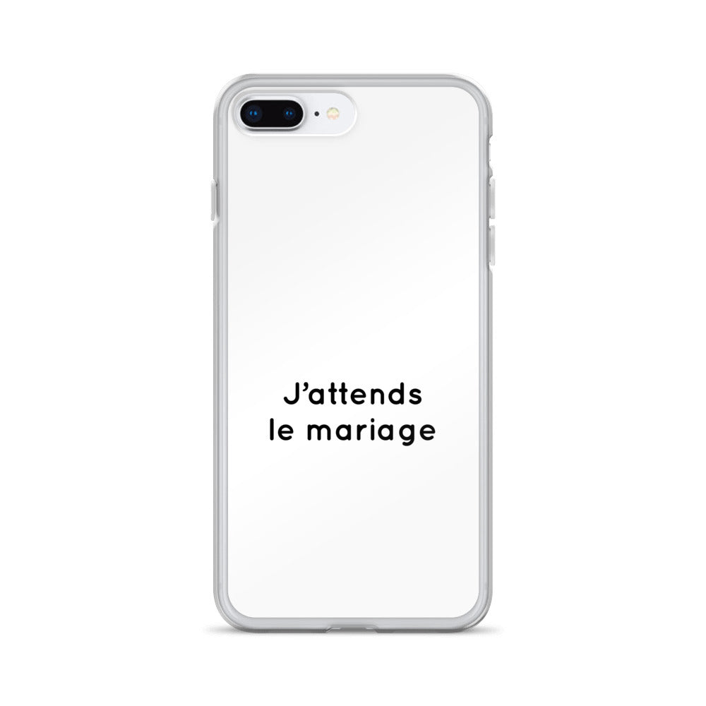 Coque iPhone J'attends le mariage - Sedurro