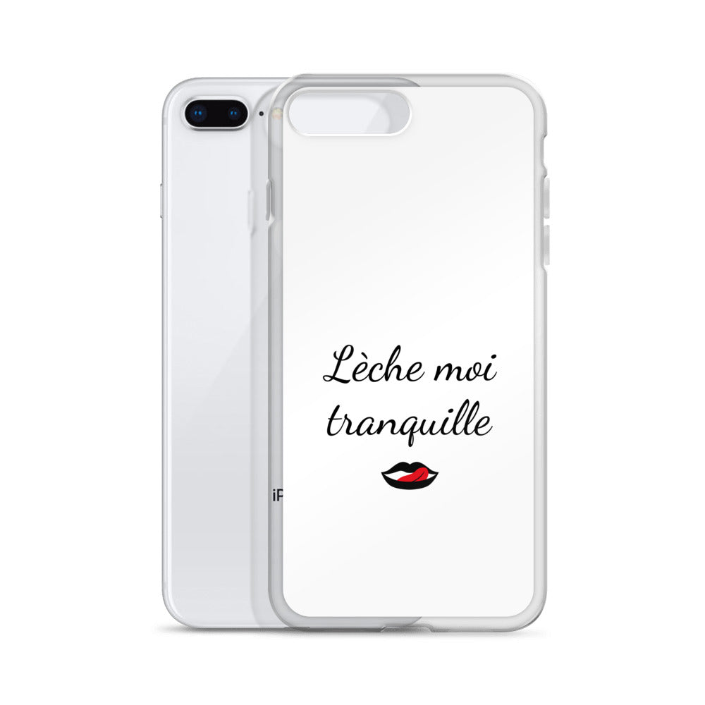 Coque iPhone Lèche moi tranquille - Sedurro