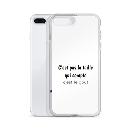 Coque iPhone C'est pas la taille qui compte c'est le goût - Sedurro