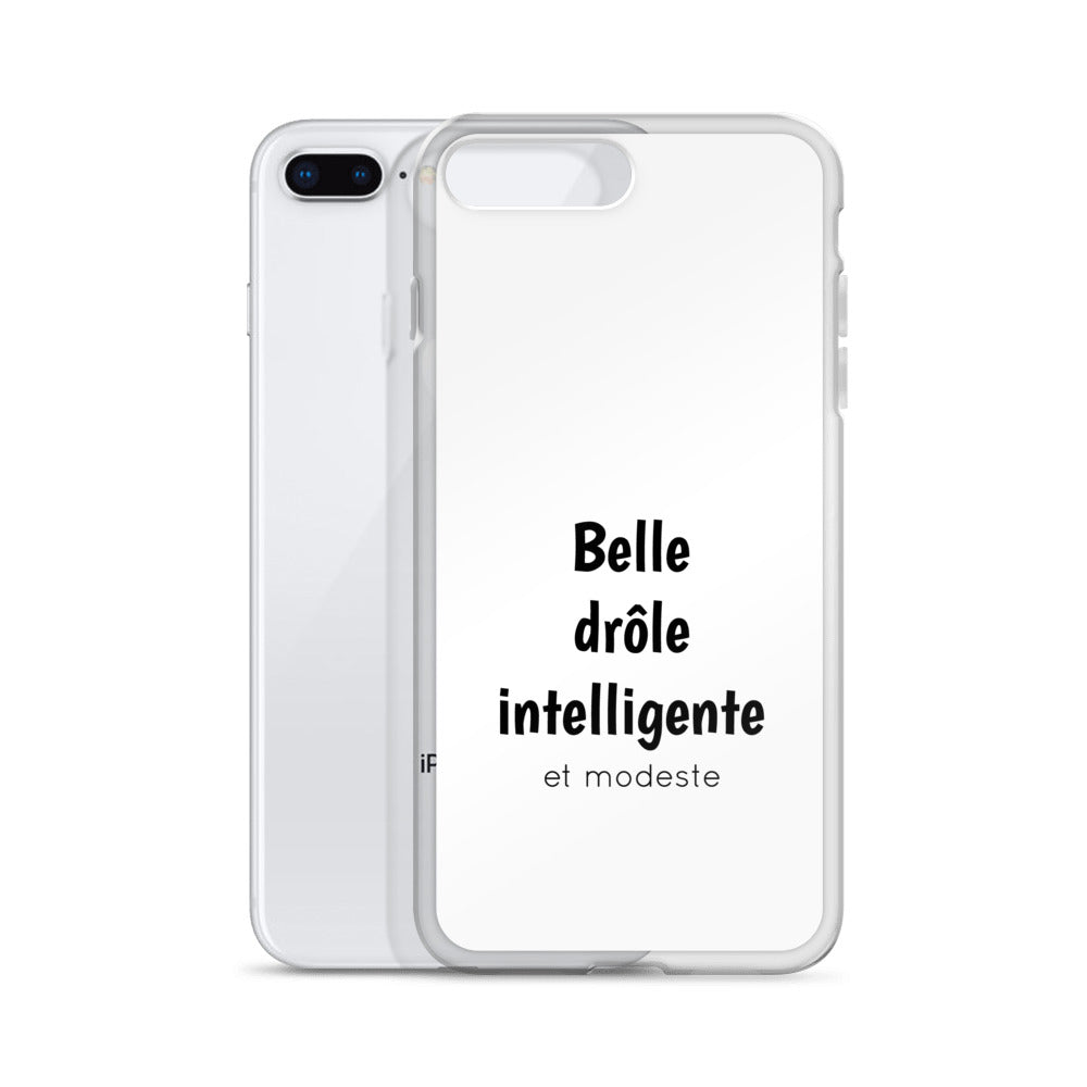 Coque iPhone Belle drôle intelligente et modeste - Sedurro