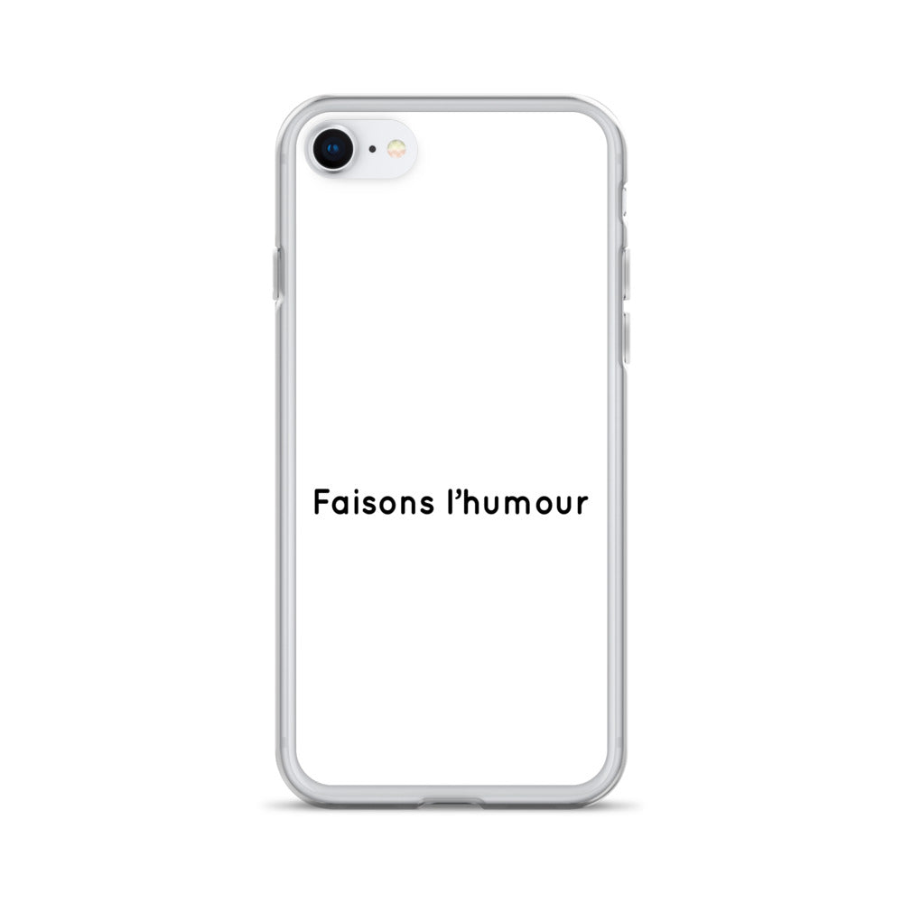 Coque iPhone Faisons l'humour Sedurro