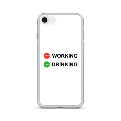 Coque iPhone Stop working start drinking - Sedurro