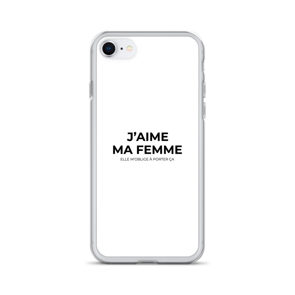 Coque iPhone J'aime ma femme elle m'oblige à porter ça - Sedurro