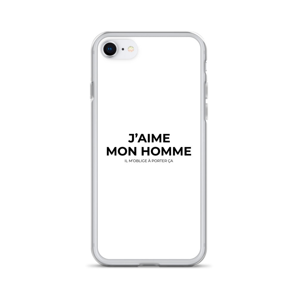 Coque iPhone J'aime mon homme il m'oblige à porter ça - Sedurro