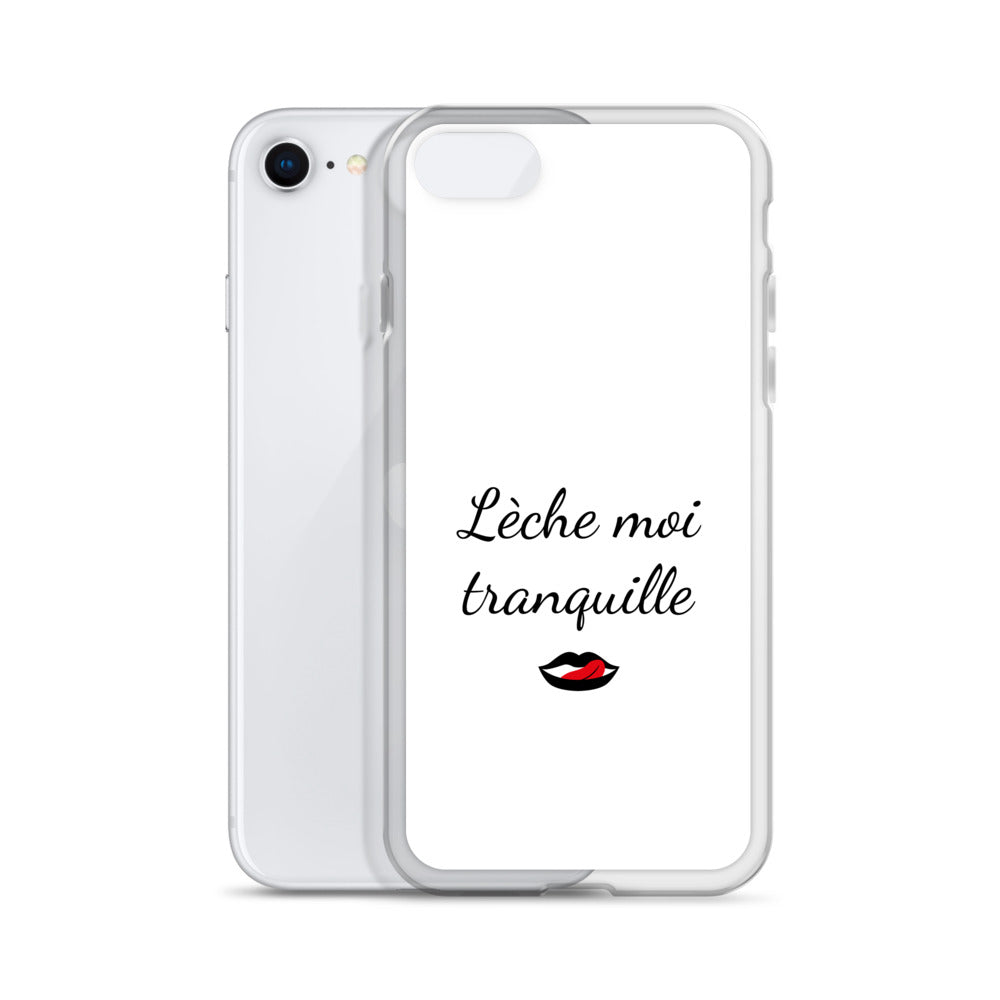 Coque iPhone Lèche moi tranquille - Sedurro