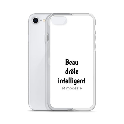 Coque iPhone Beau drôle intelligent et modeste - Sedurro