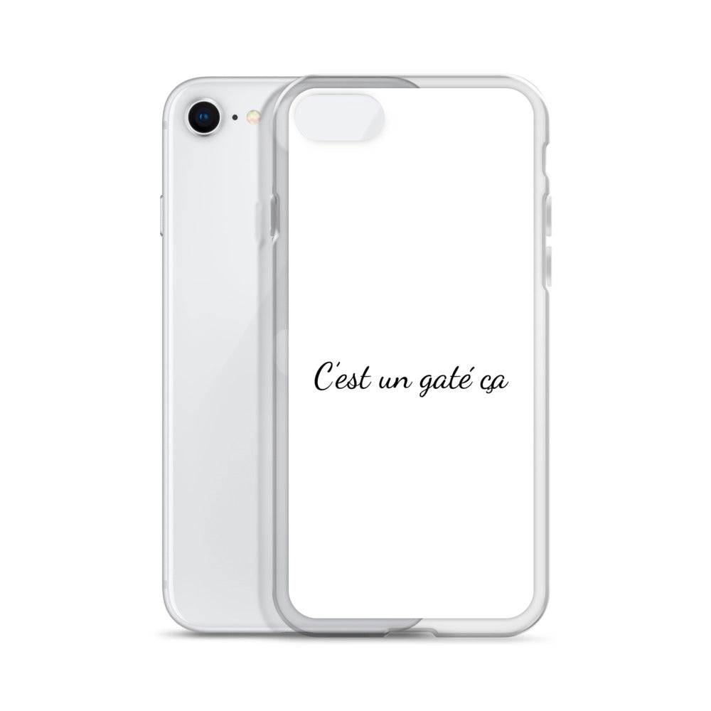 Coque iPhone C'est un gaté ça - Sedurro