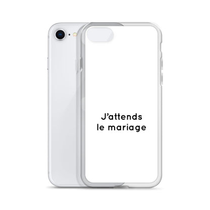 Coque iPhone J'attends le mariage - Sedurro