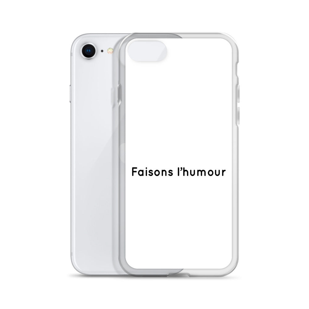 Coque iPhone Faisons l'humour Sedurro