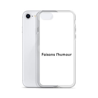 Coque iPhone Faisons l'humour Sedurro