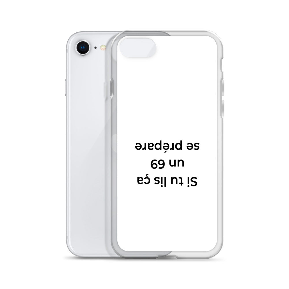 Coque iPhone Si tu lis ça un 69 se prépare - Sedurro