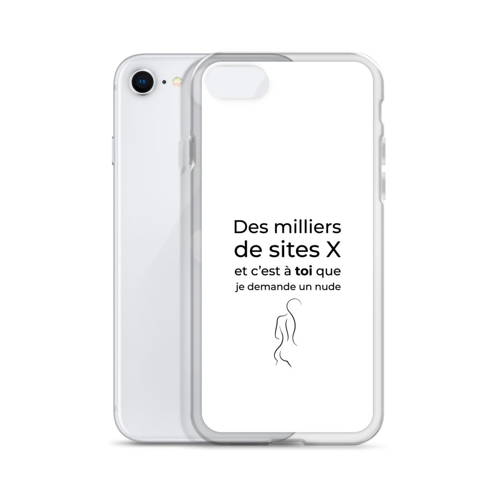 Coque iPhone Des milliers de sites X et c’est à toi que je demande un nude Sedurro