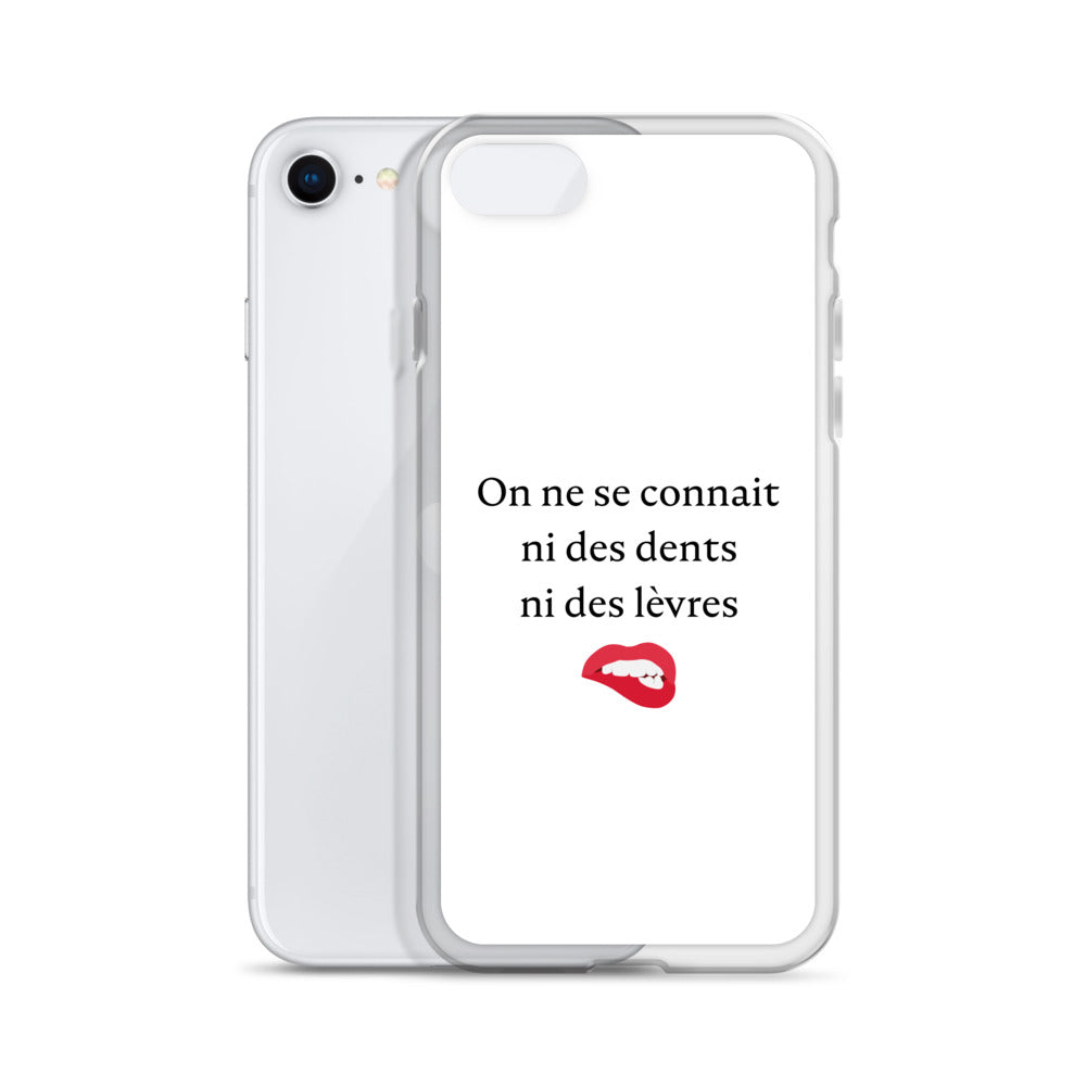 Coque iPhone On ne se connait ni des dents ni des lèvres - Sedurro