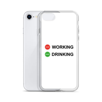 Coque iPhone Stop working start drinking - Sedurro