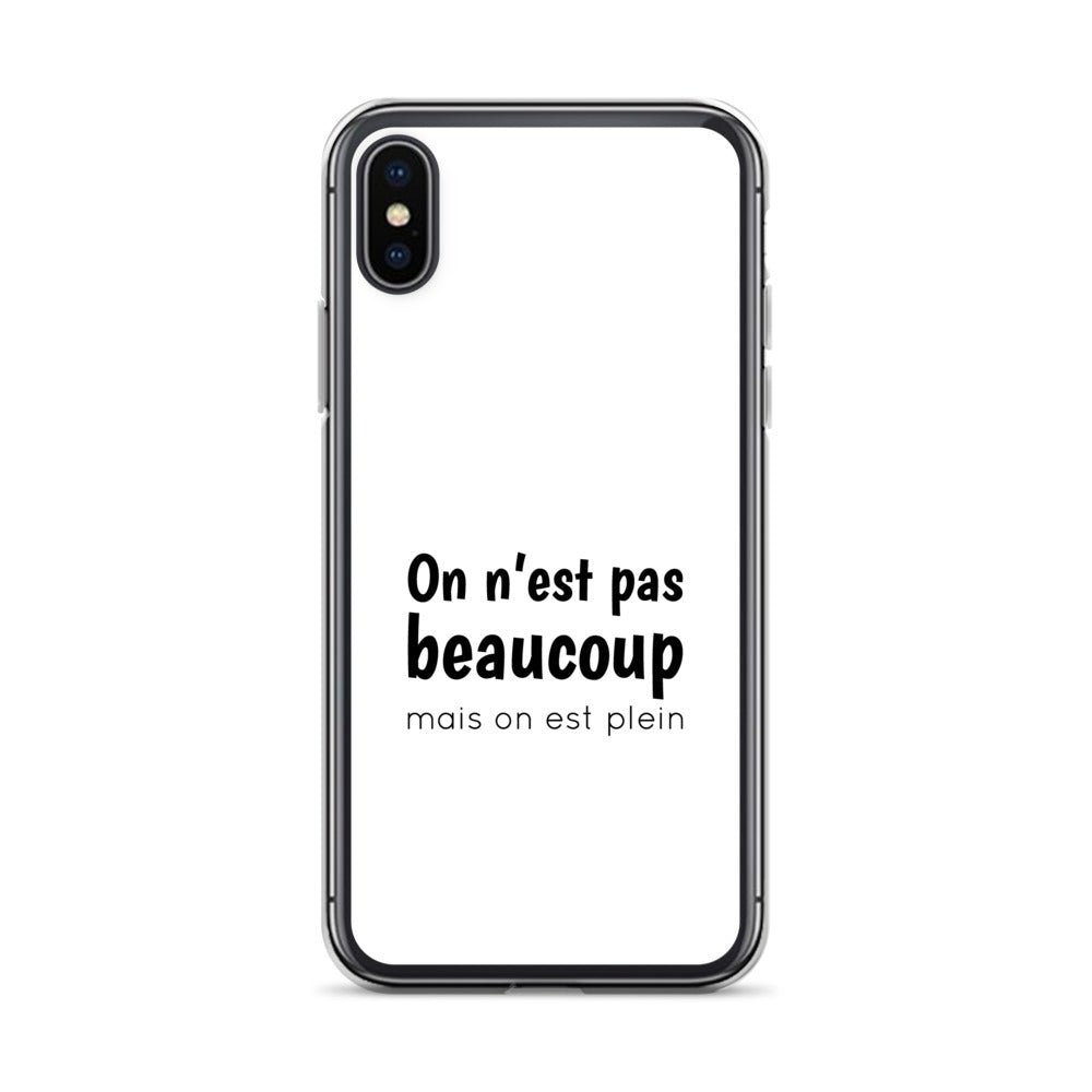 Coque iPhone On n'est pas beaucoup mais on est plein - Sedurro