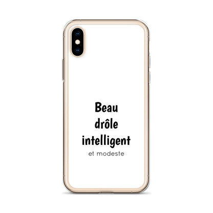 Coque iPhone Beau drôle intelligent et modeste - Sedurro