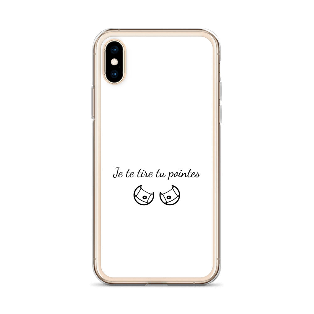 Coque iPhone Je te tire tu pointes - Sedurro