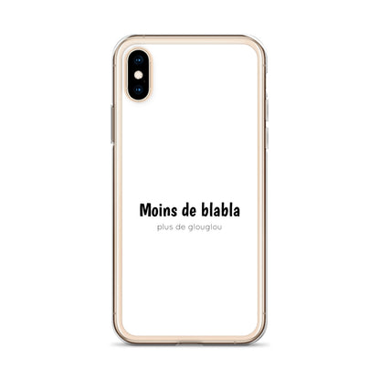 Coque iPhone Moins de blabla plus de glouglou - Sedurro