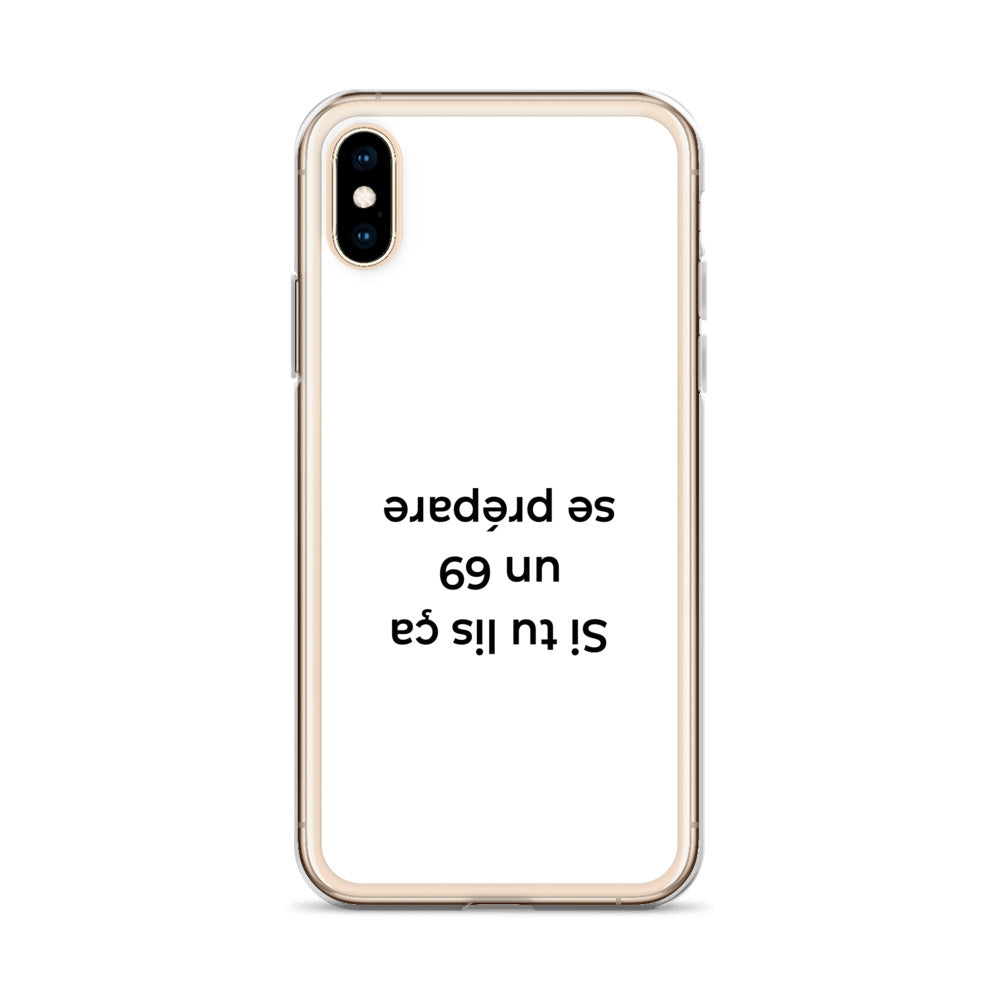 Coque iPhone Si tu lis ça un 69 se prépare - Sedurro