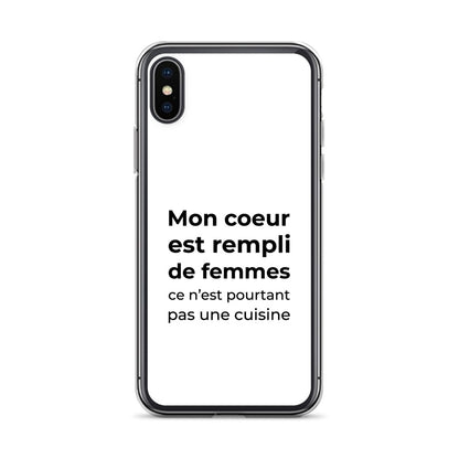 Coque iPhone Mon cœur est rempli de femmes ce n'est pourtant pas une cuisine Sedurro