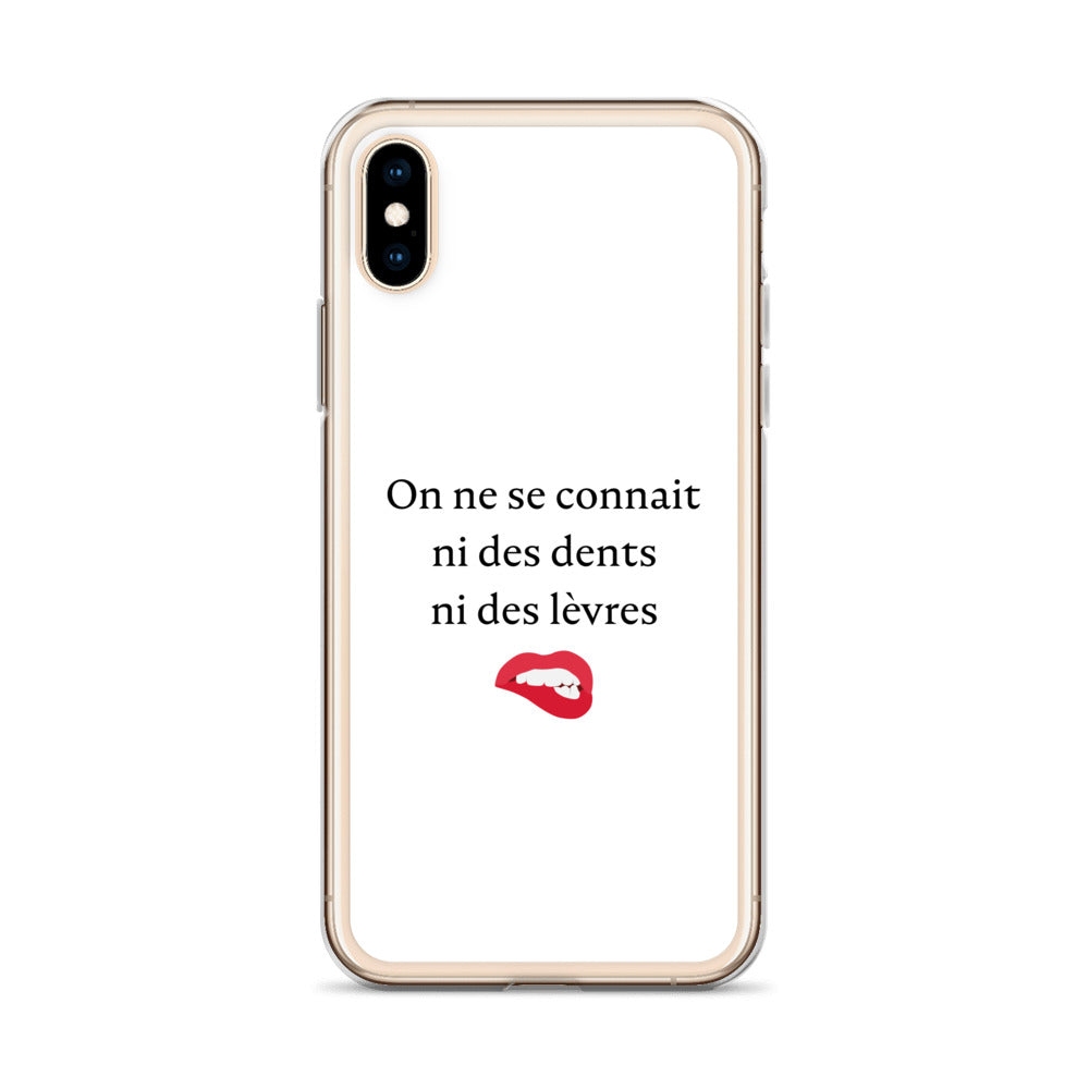 Coque iPhone On ne se connait ni des dents ni des lèvres - Sedurro