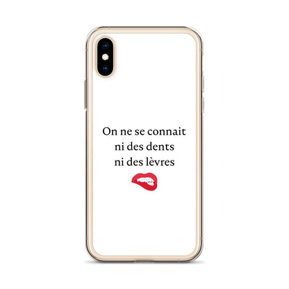 Coque iPhone On ne se connait ni des dents ni des lèvres - Sedurro