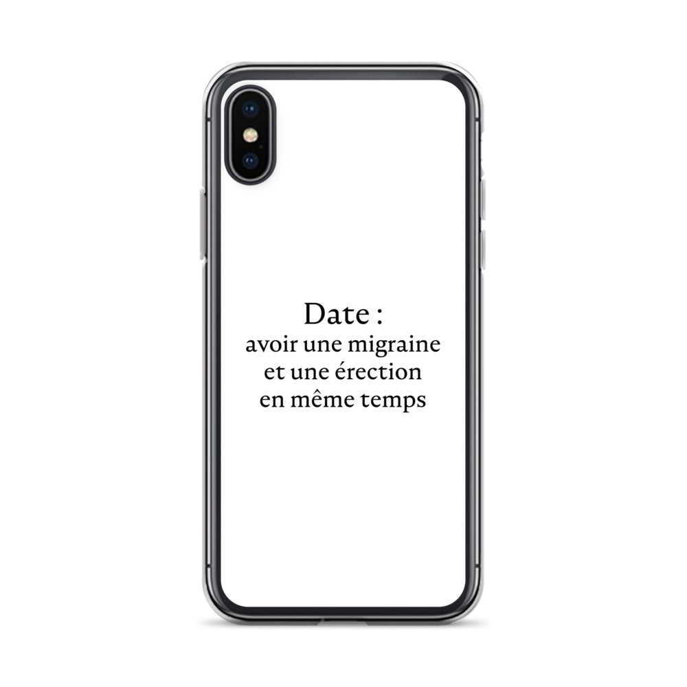 Coque iPhone Date avoir une migraine et une érection en même temps - Sedurro