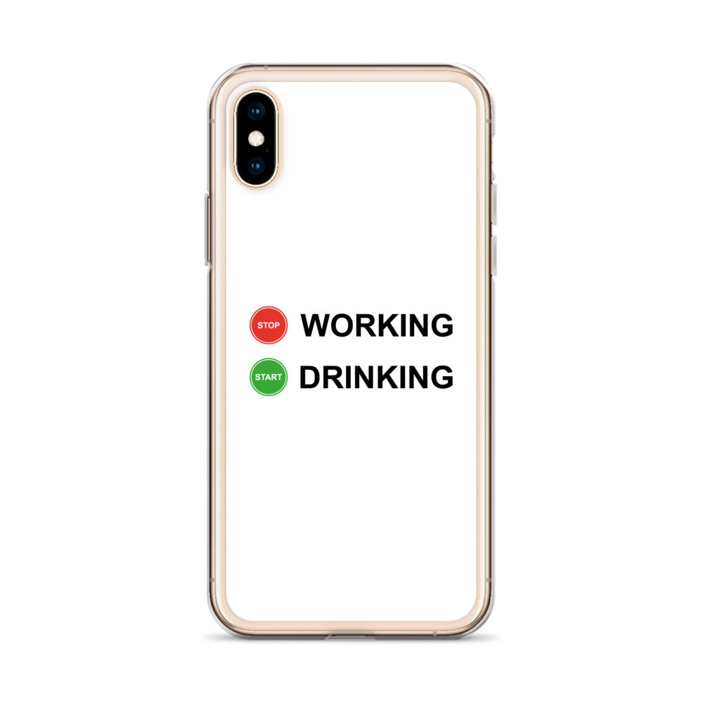 Coque iPhone Stop working start drinking - Sedurro