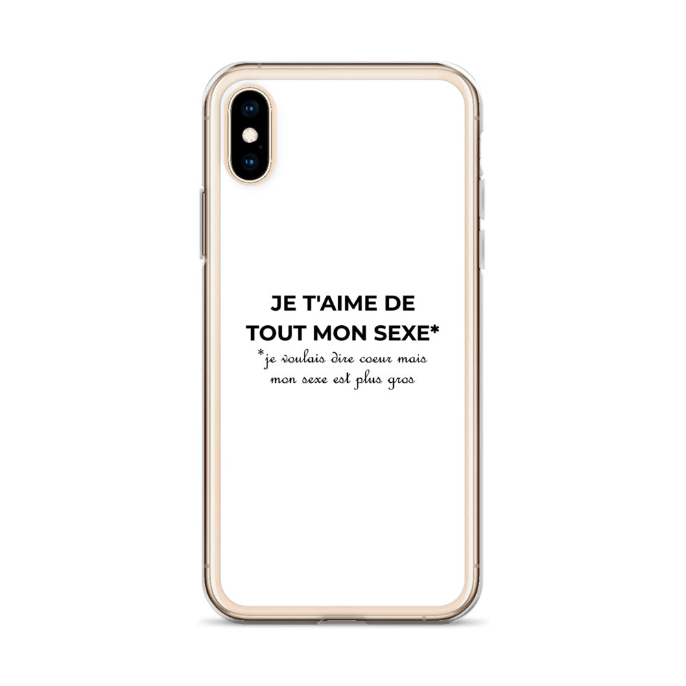 iPhone case I love you with all my sex I wanted to say heart but my se –  Sedurro