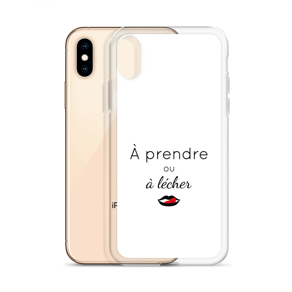 Coque iPhone À prendre ou à lécher - Sedurro