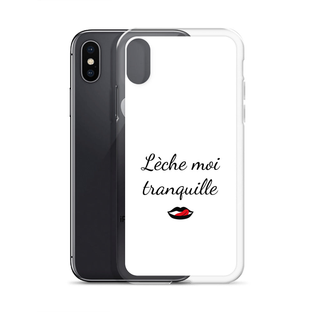 Coque iPhone Lèche moi tranquille - Sedurro