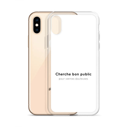 Coque iPhone Cherche bon public pour vannes douteuses - Sedurro